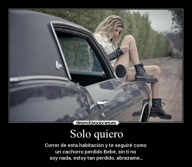 Solo quiero -