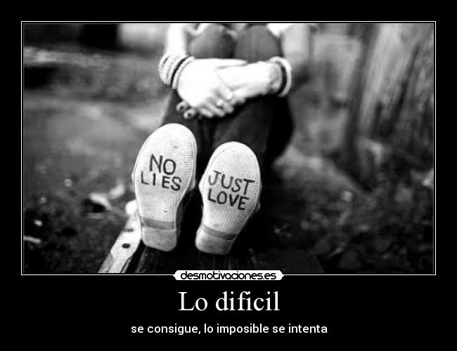 Lo dificil - 