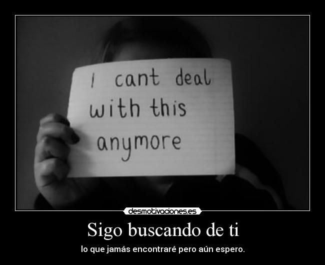 Sigo buscando de ti -