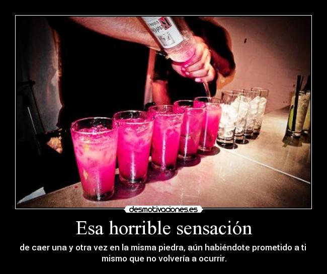 Esa horrible sensación -