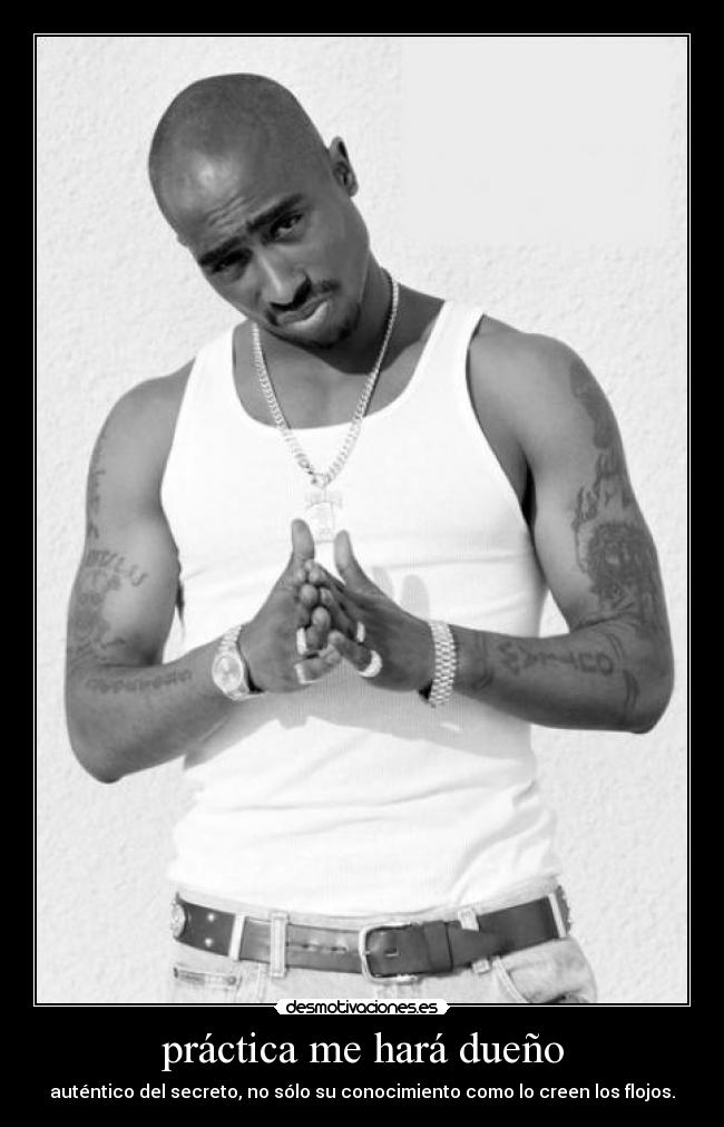 práctica me hará dueño - 