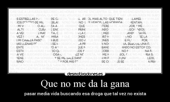 Que no me da la gana -