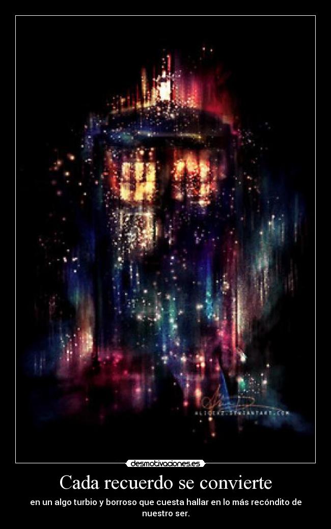 Cada recuerdo se convierte - 
