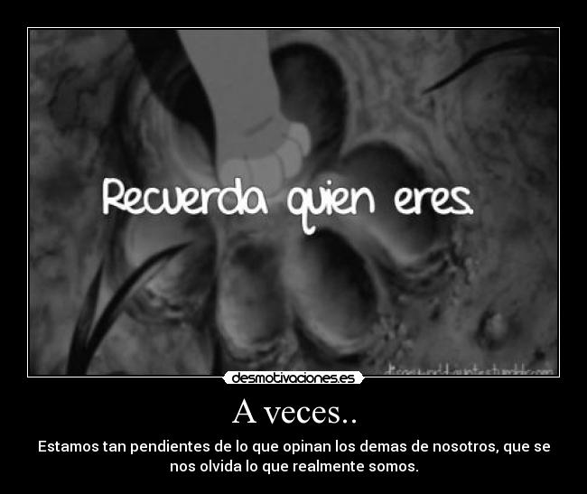 A veces.. -