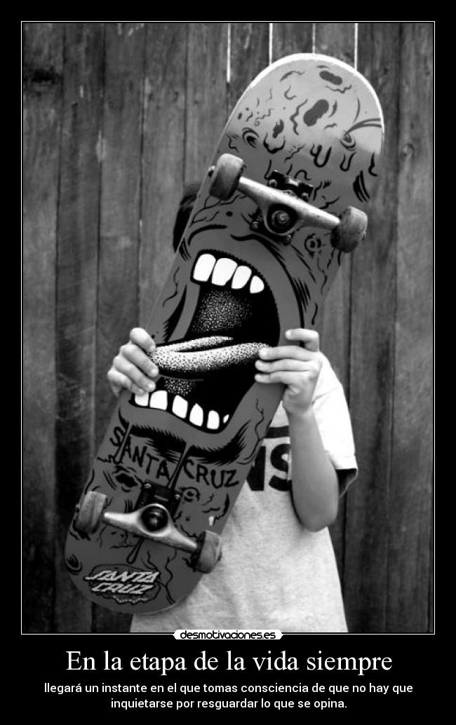 En la etapa de la vida siempre -