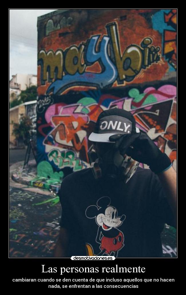 Las personas realmente -