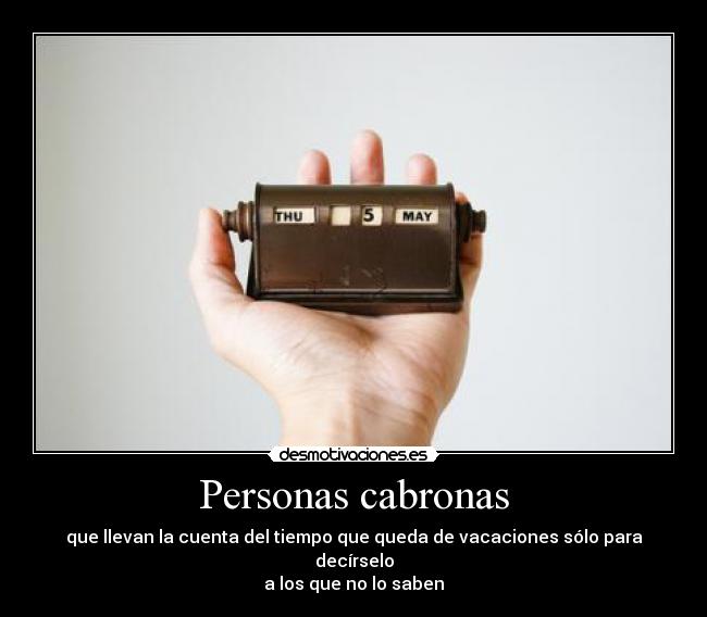 Personas cabronas -