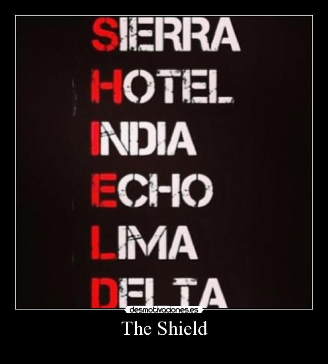 The Shield -