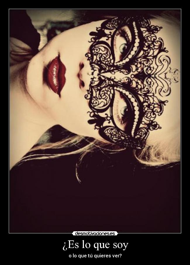 ¿Es lo que soy - 
