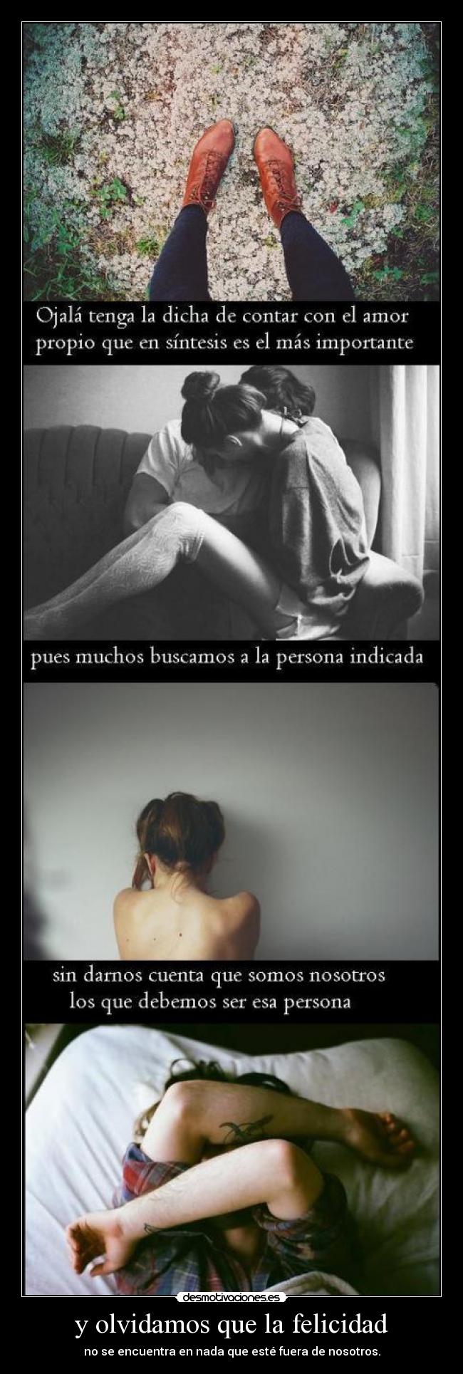 y olvidamos que la felicidad - 