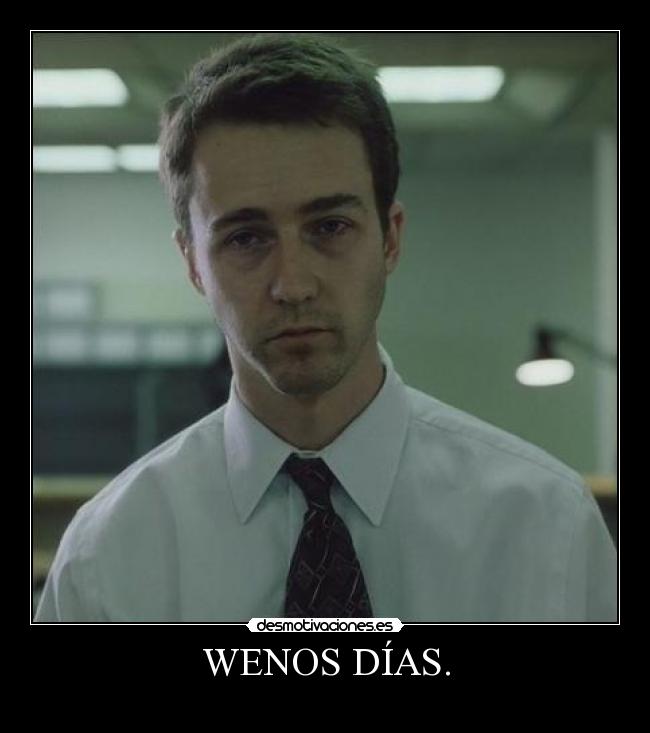 WENOS DÍAS. - 