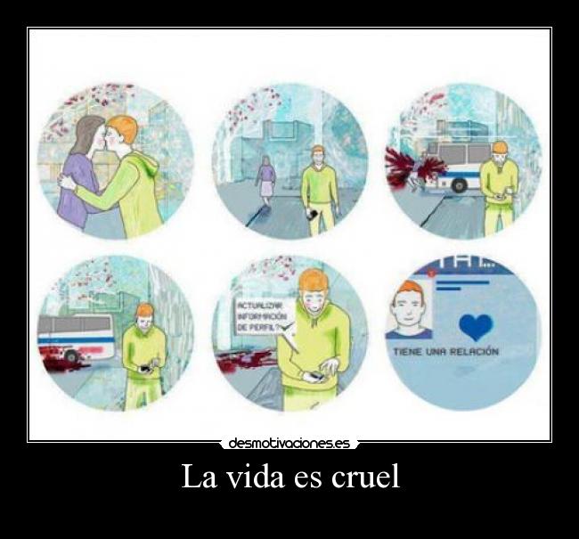 La vida es cruel - 