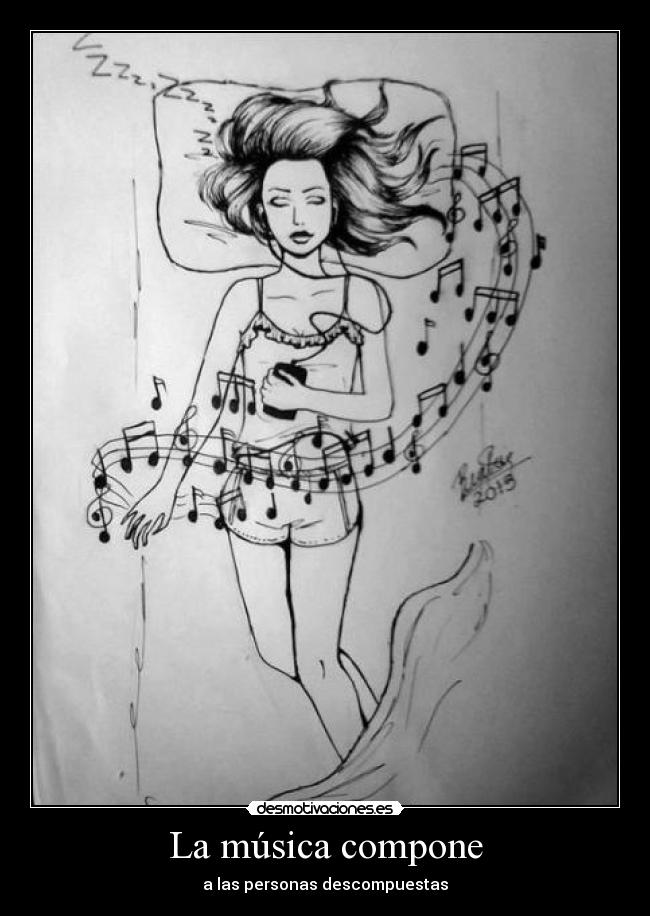 La música compone - a las personas descompuestas