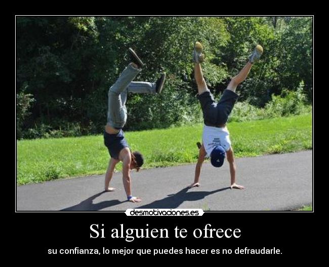 Si alguien te ofrece -