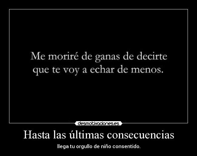 carteles azahara con las ganas hasta perderme del todo desmotivaciones