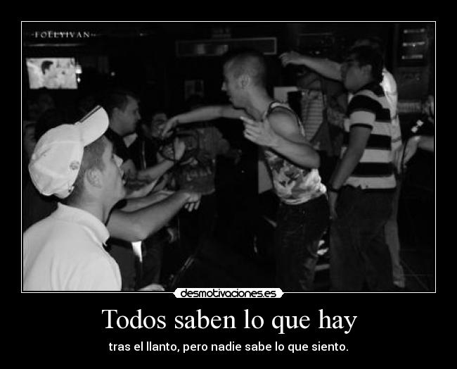 Todos saben lo que hay - 