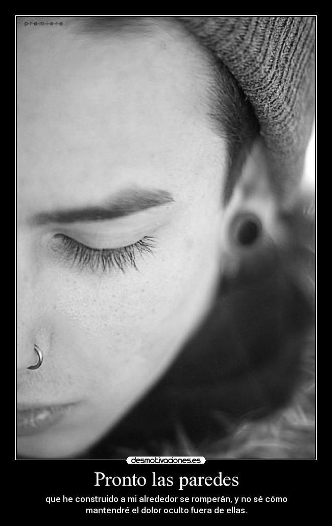 Pronto las paredes -