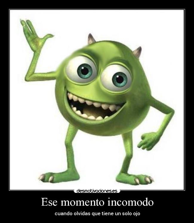 carteles monster inc university mike desmotivaciones