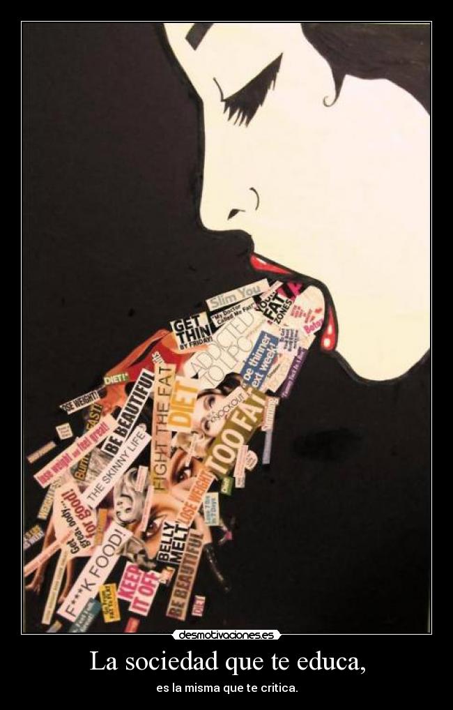 La sociedad que te educa, - 