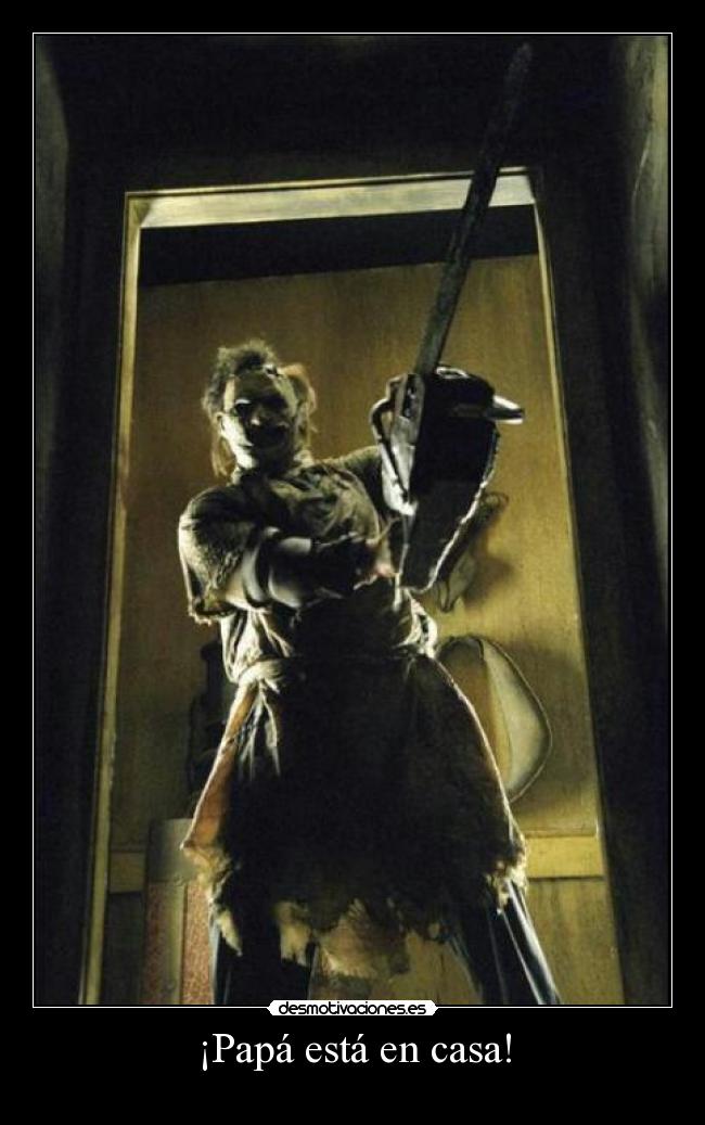 ¡Papá está en casa! -