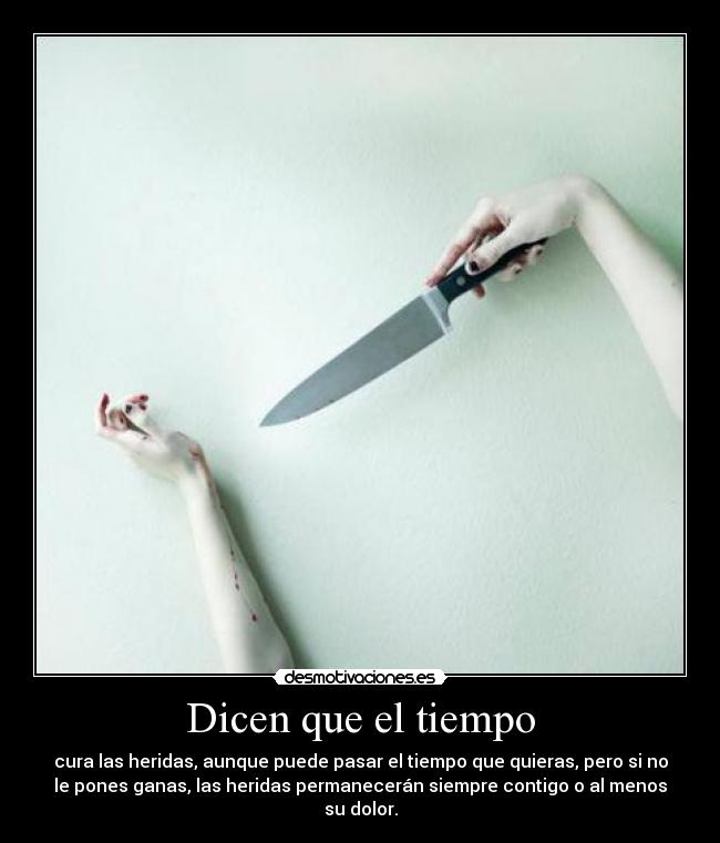Dicen que el tiempo -