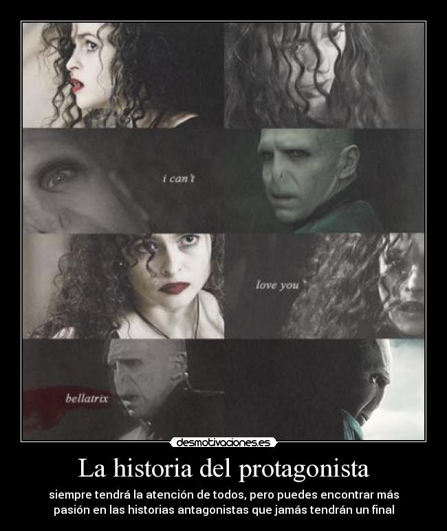 La historia del protagonista -