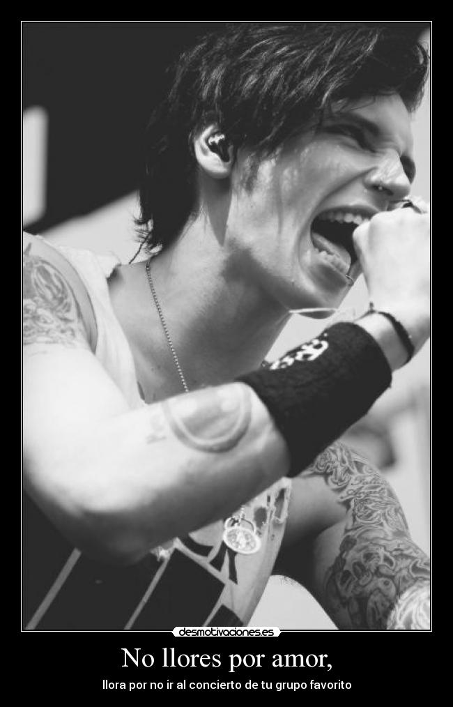 No llores por amor, -