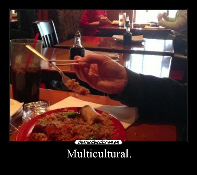 Multicultural. - 