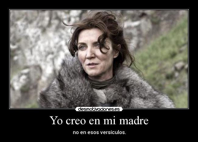 Yo creo en mi madre -