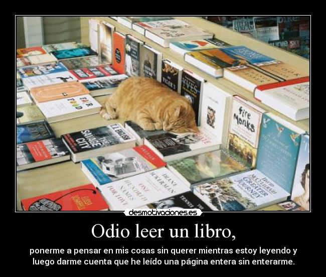 Odio leer un libro, - 