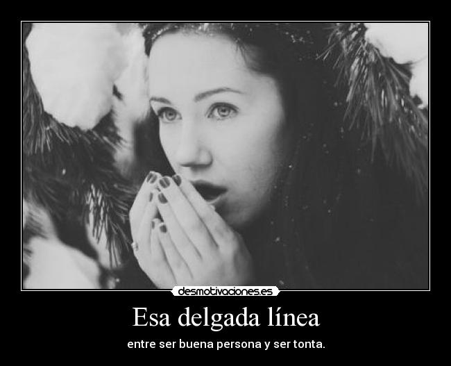 Esa delgada línea -