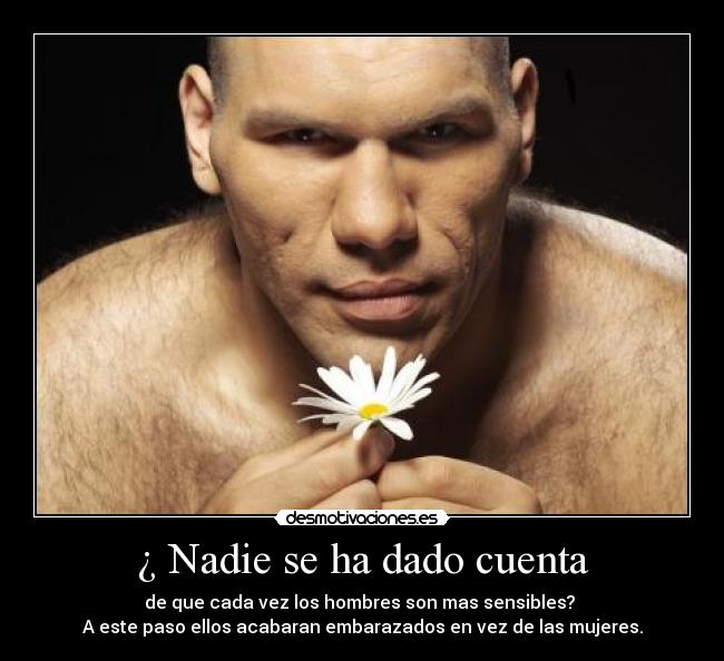 ¿ Nadie se ha dado cuenta -