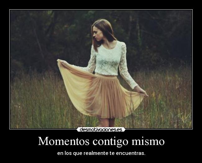 Momentos contigo mismo - 