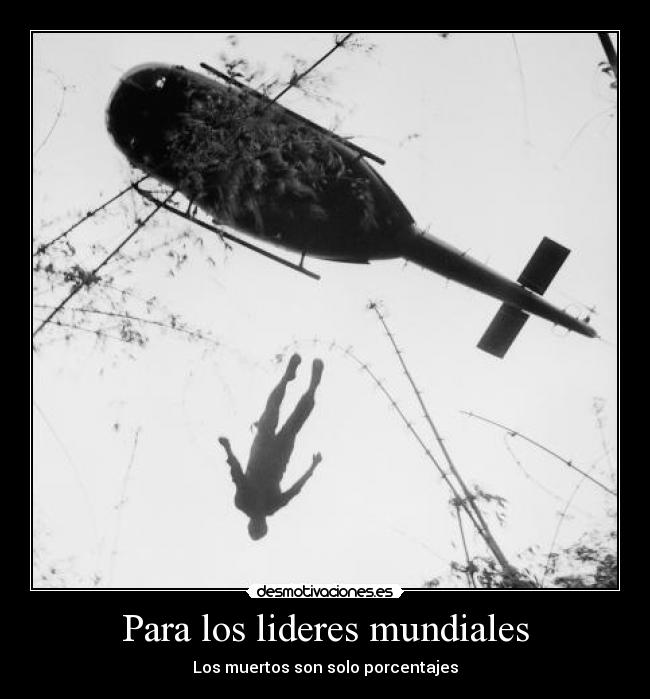 Para los lideres mundiales - Los muertos son solo porcentajes