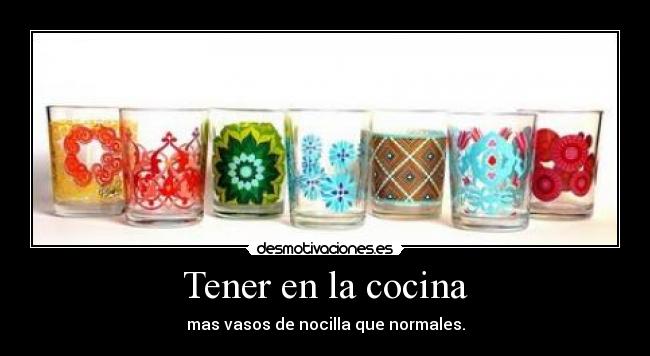 Tener en la cocina - 