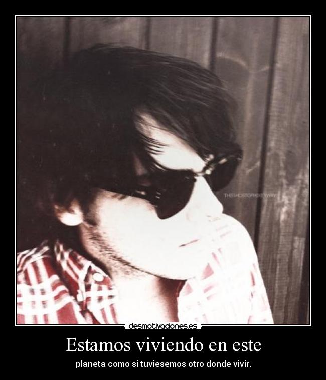 Estamos viviendo en este - 