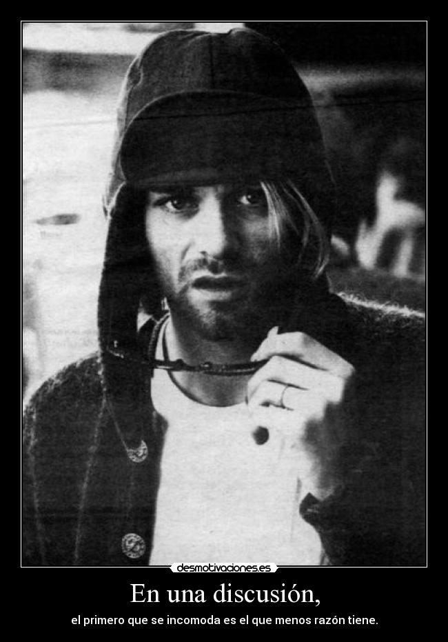 En una discusión, -