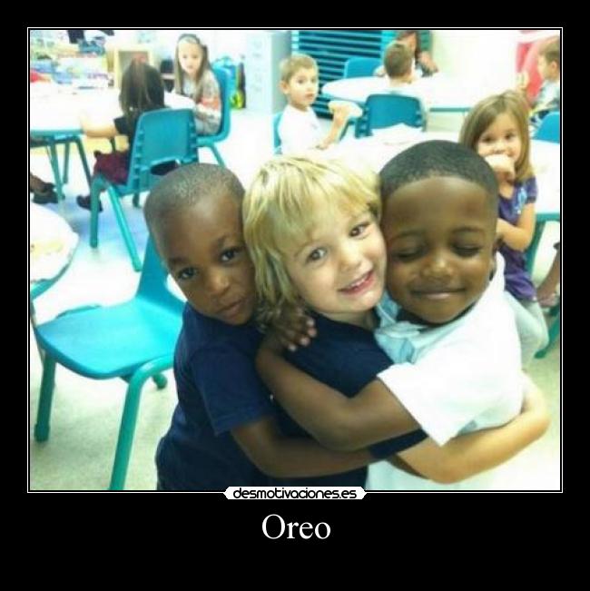Oreo -