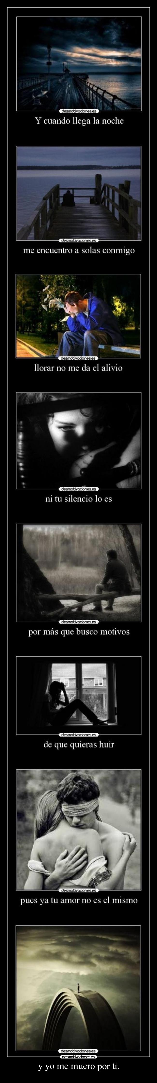 y yo me muero por ti. - 