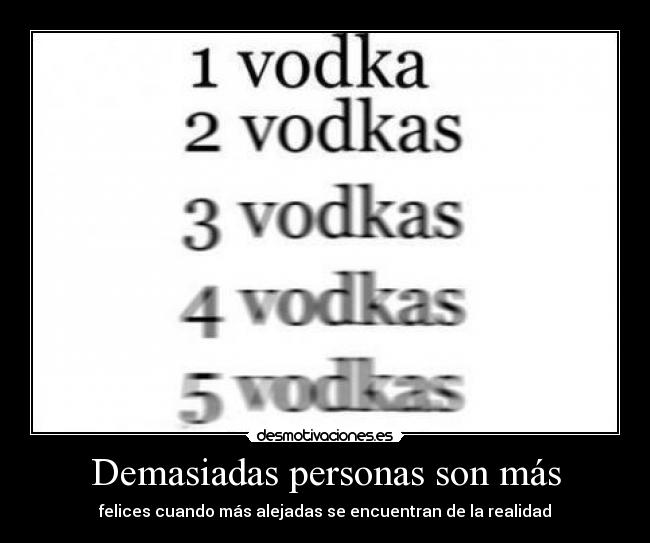 Demasiadas personas son más -