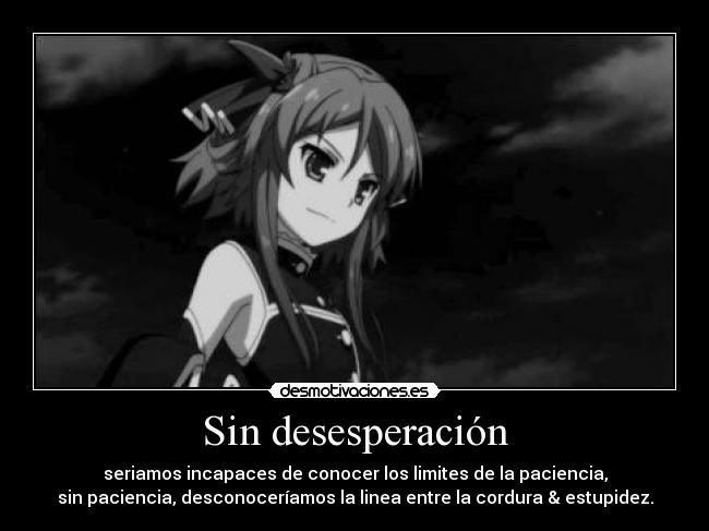 Sin desesperación -