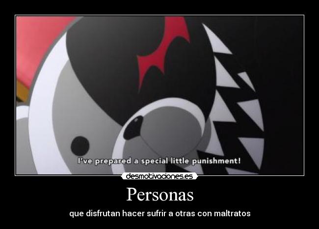 carteles anime danganronpa oso mier incita odio doni desmotivaciones