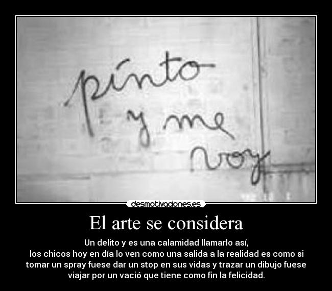 carteles arte arte graffittis desmotivaciones