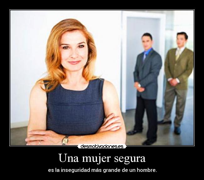 Una mujer segura -