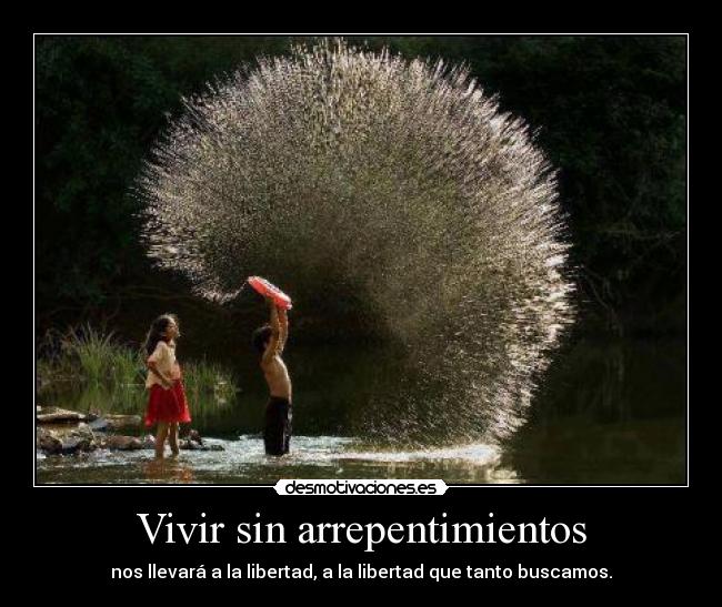 Vivir sin arrepentimientos - 