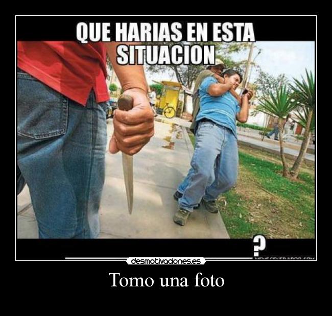 Tomo una foto -