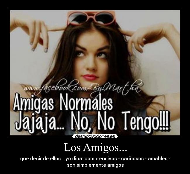 Los Amigos... -