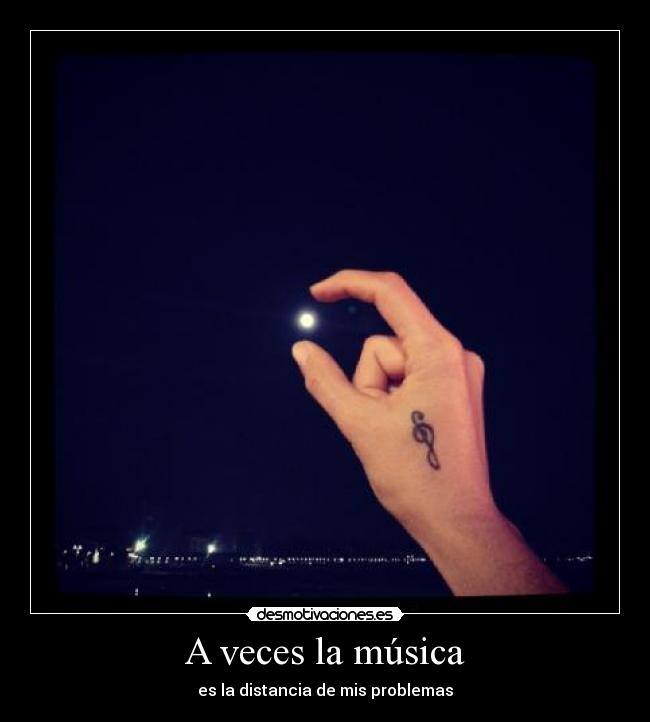 A veces la música -