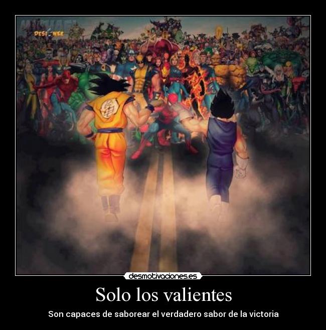 Solo los valientes -