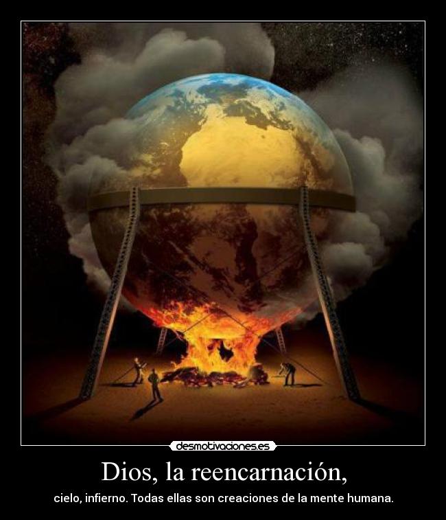 Dios, la reencarnación, - 